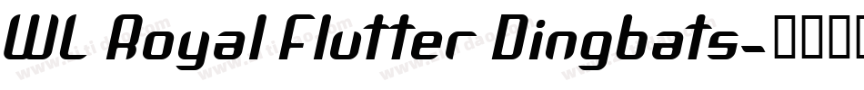 WL Royal Flutter Dingbats字体转换